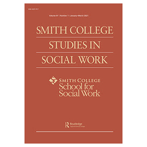 Smith College Studies in Social Work: Thriving in the New Normal